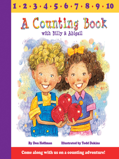 Title details for A Counting Book With Billy and Abigail by Todd Dakins - Available